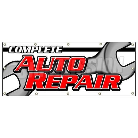 Signmission COMPLETE AUTO REPAIR BANNER SIGN car mechanic transmission tires B-120 Complete Auto Repair